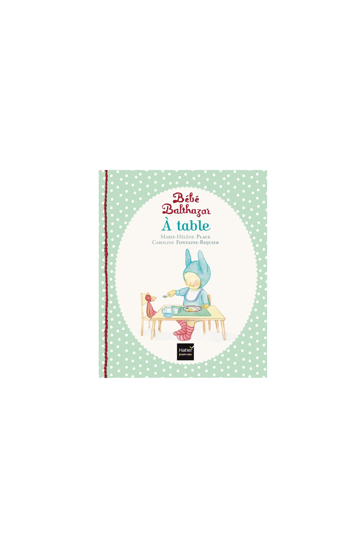 Libro Bebé Baltazar - A la Mesa - Libros 0-3 años