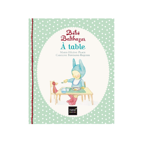 Libro Bebé Baltazar - A la Mesa - Libros 0-3 años
