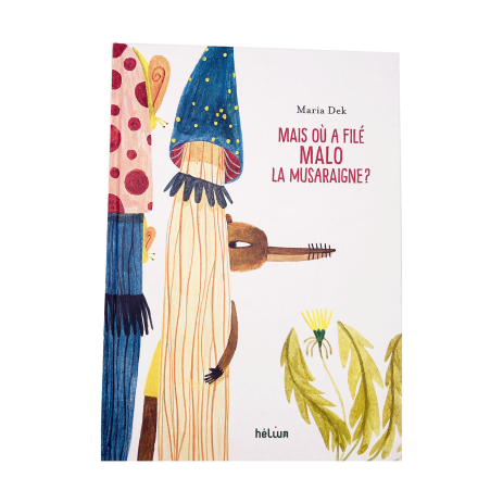 Libro ¿Pero adónde se ha ido Malo la musaraña? - Libros 3-8 años