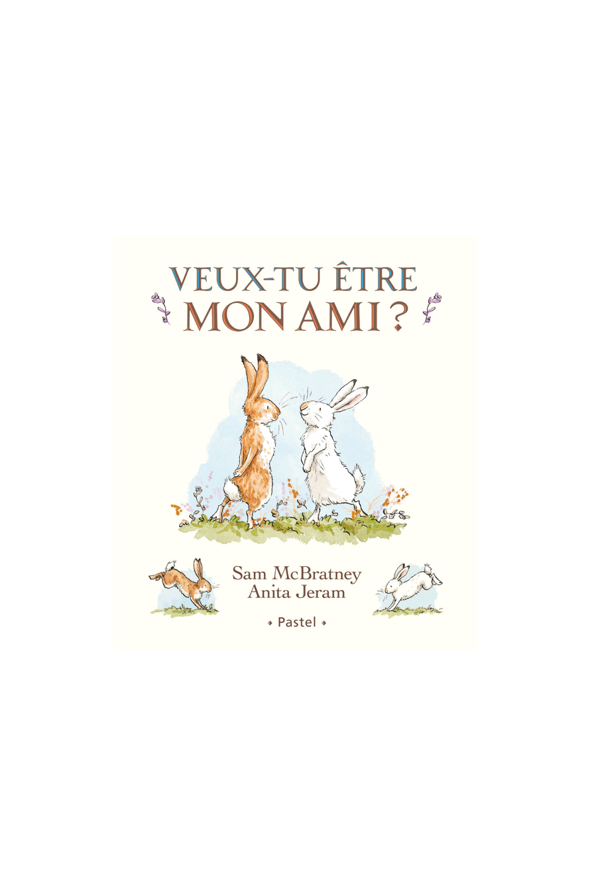 Libro ¿Quieres ser mi amigo? - Libros 3-8 años