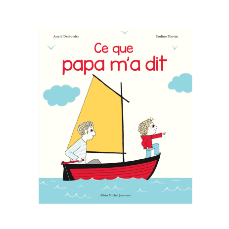 Libro Lo que me dijo papá - Libros 3-8 años