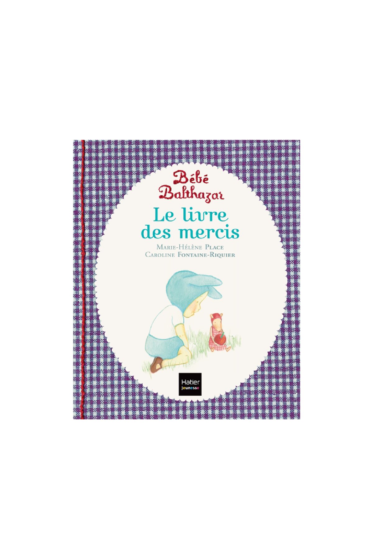 Libro Bebé Balthazar - El libro de los agradecimientos