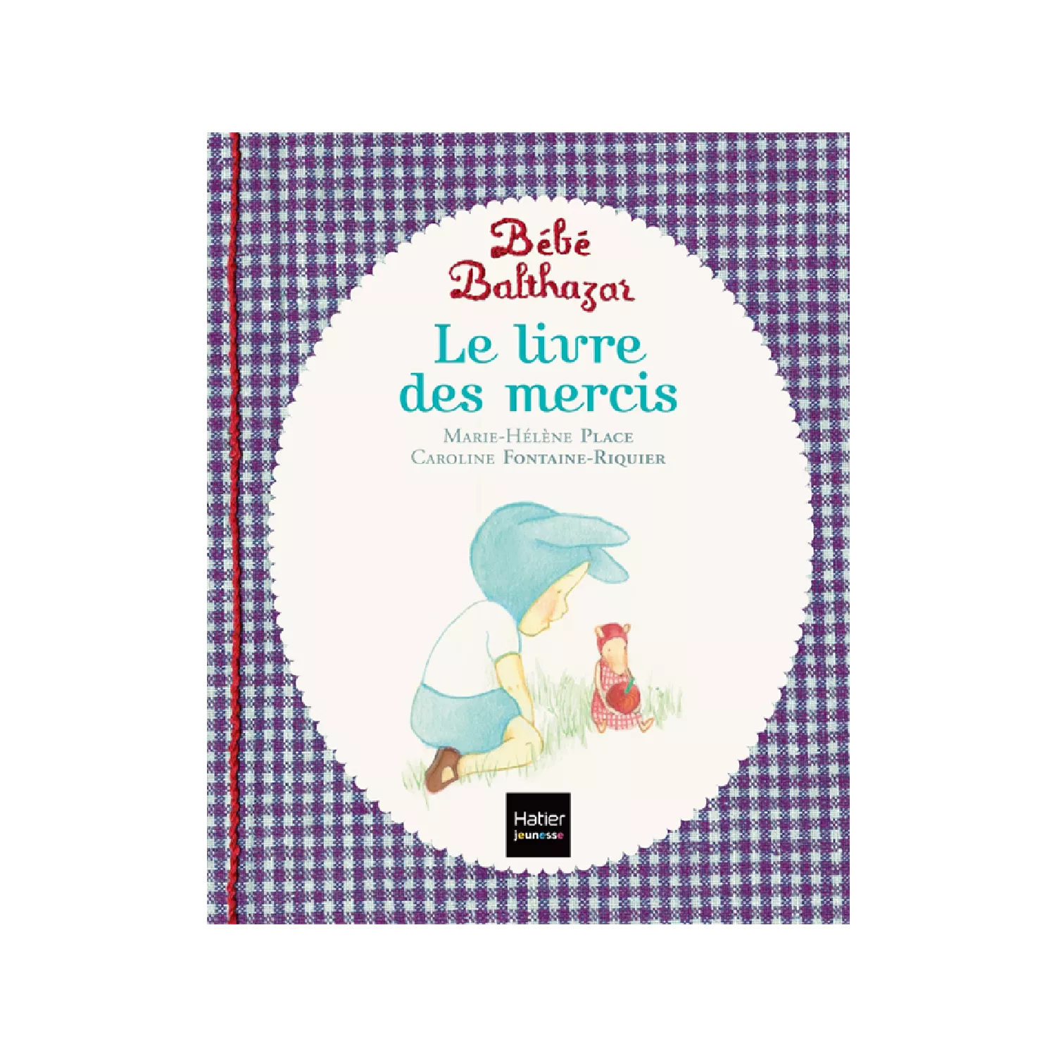 Livre Bébé Balthazar - Le livre des mercis (Petit Picotin) - Image 1